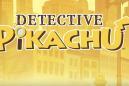 Detective Pikachu Review