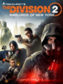 The Division 2 Warlords of New York Review