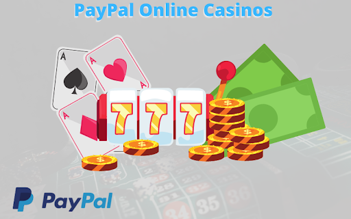 PayPal Online Casinos